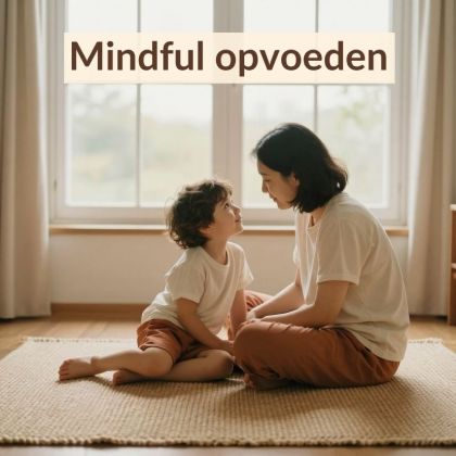 Mindful opvoeden 